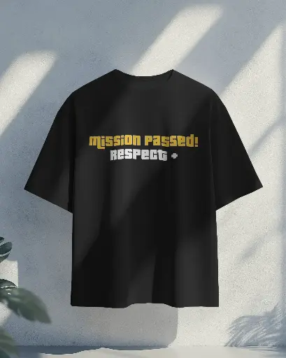 [0068] MISSION PASSED RESCEPT (GTA)  | Oversized T-shirt | Unisex